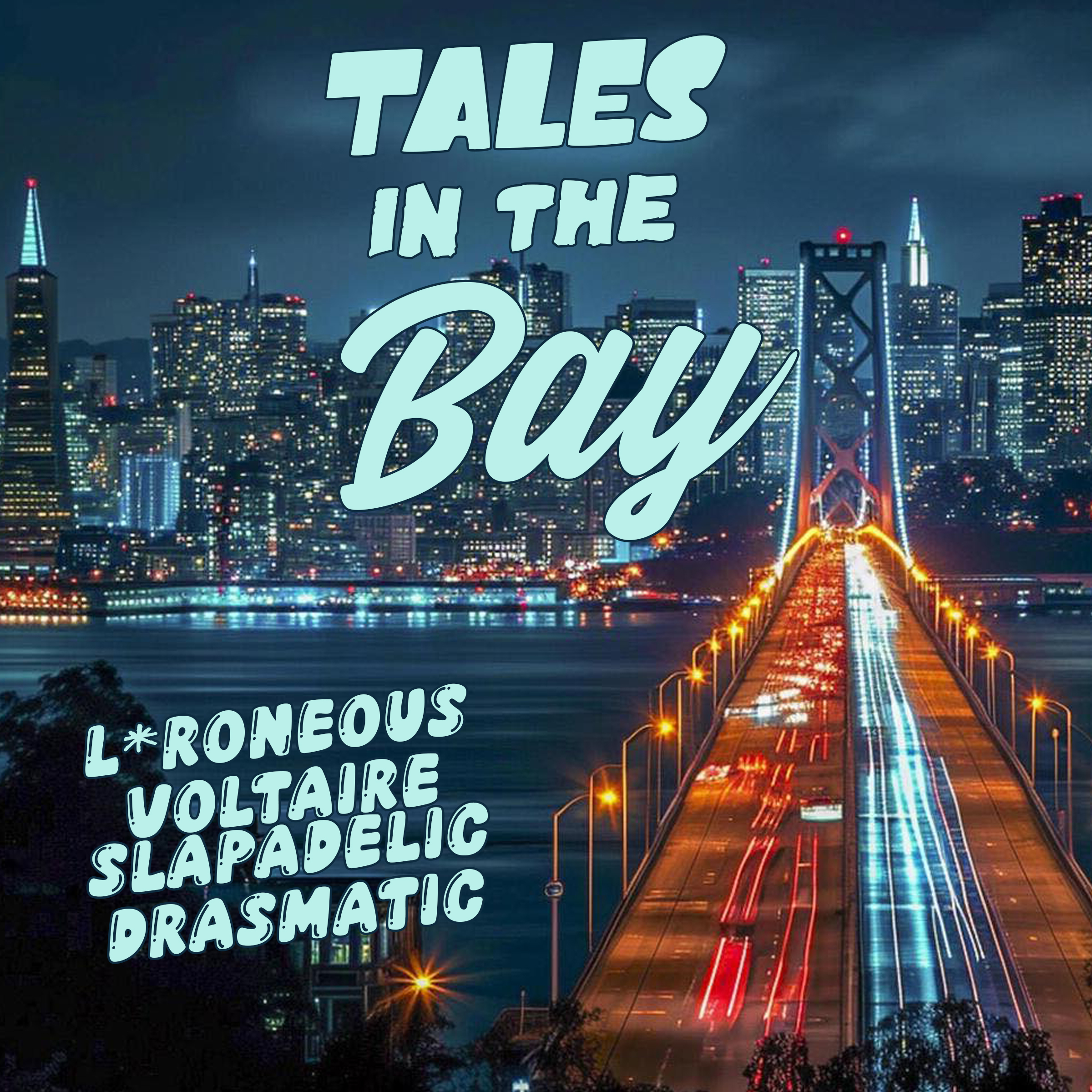 Tales In The Bay